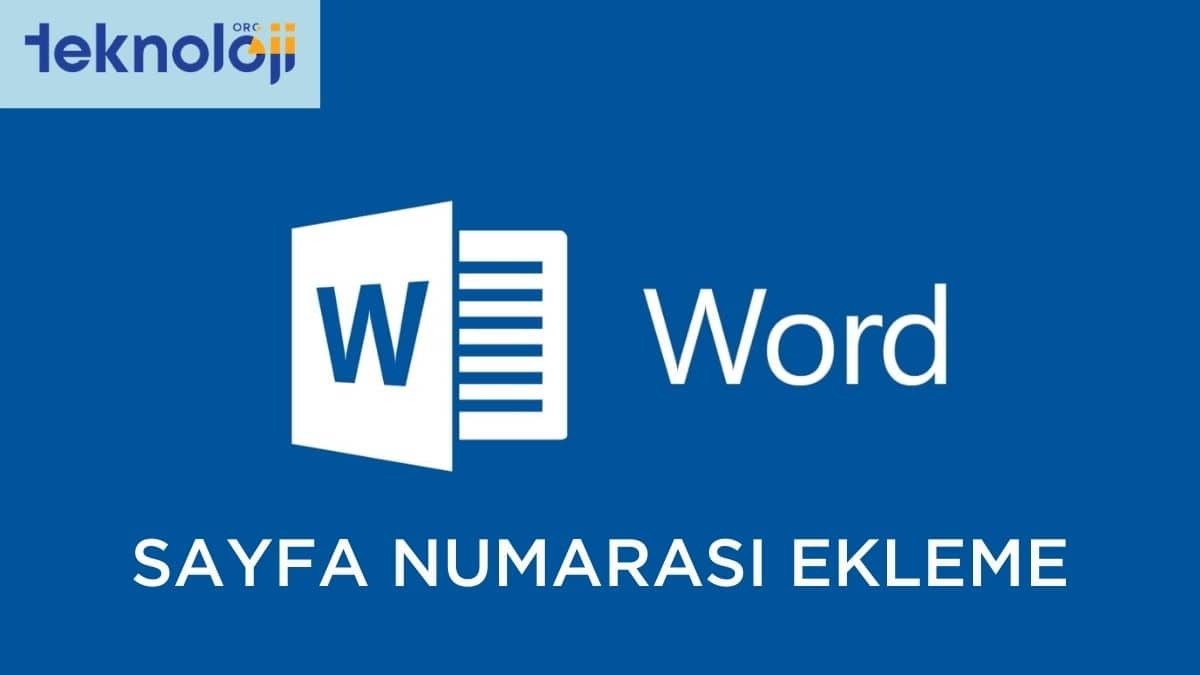 Word Sayfa Numarası Ekleme İşlemi Nasıl Yapılır?