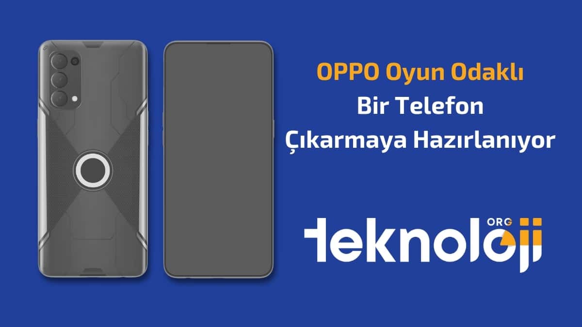 oppo oyun telefonu kapak- teknolojiorg