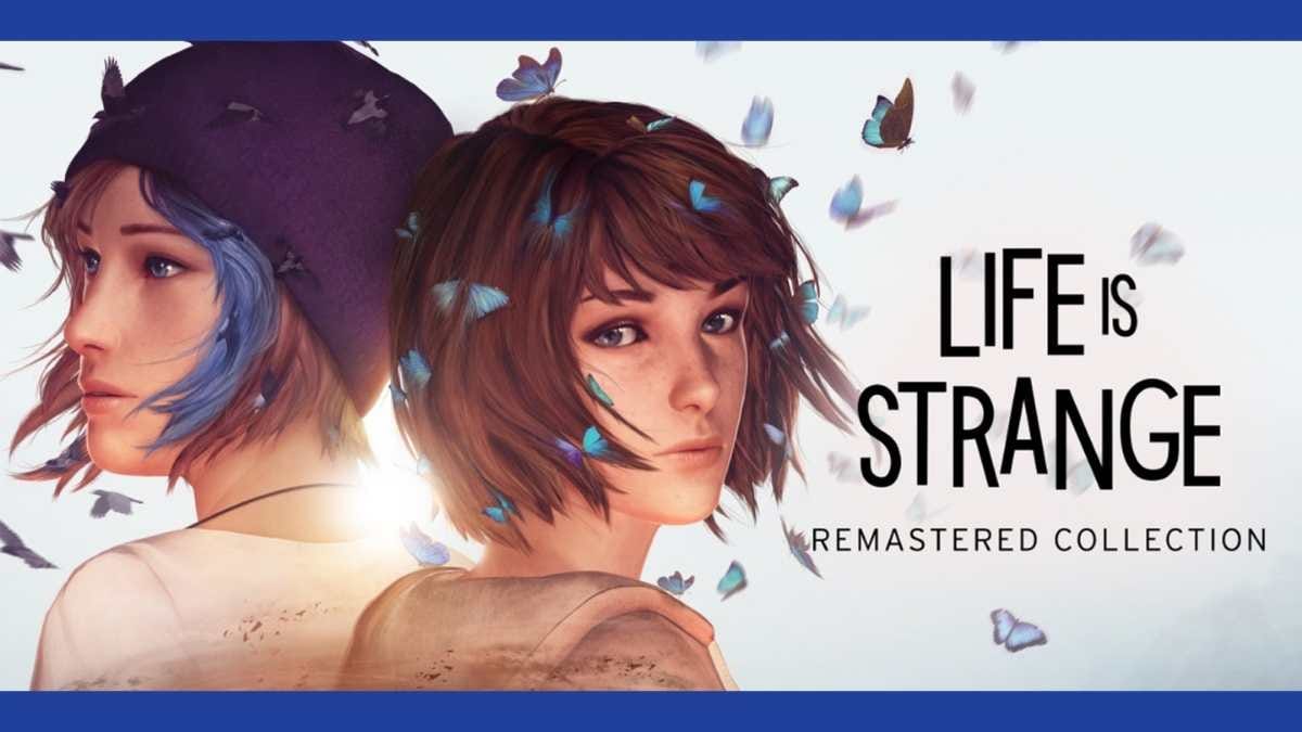 Life is Strange Remastered Collection