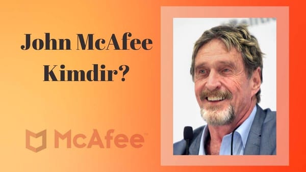 John McAfee Kimdir