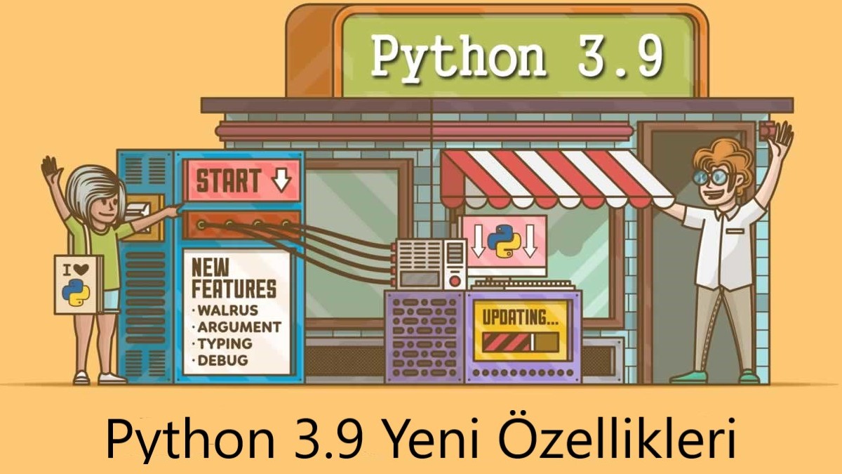 python-3.9-sürümünün-yeni-özellikleri
